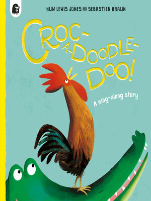 cover image of Croc-a-doodle-doo!